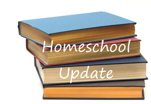 Homeschool Update - March & April