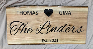 Custom Order Complete - Rough Edge Wood Sign