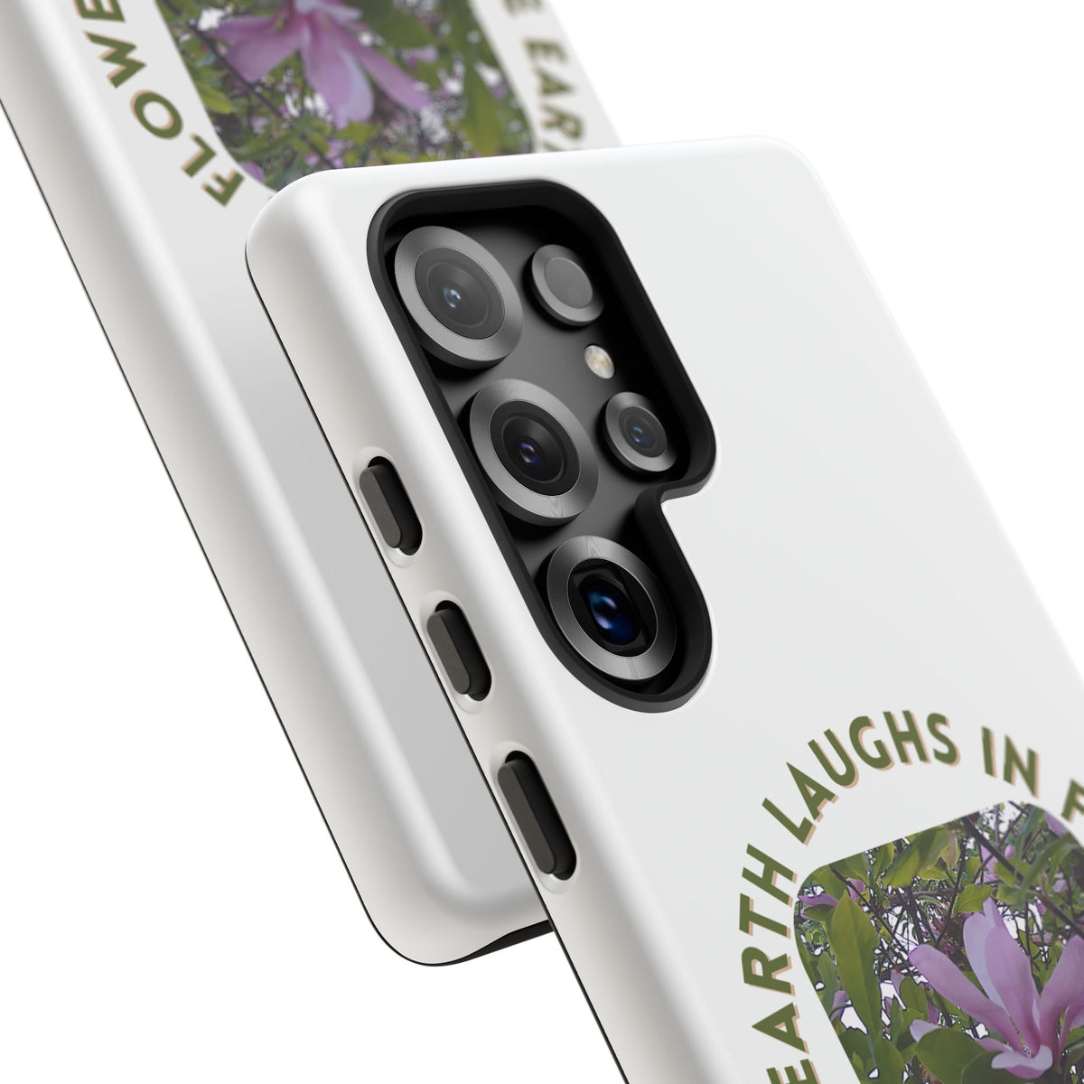 Floral Quote Phone Case - "The Earth Laughs in Flowers" - Tough & Stylish