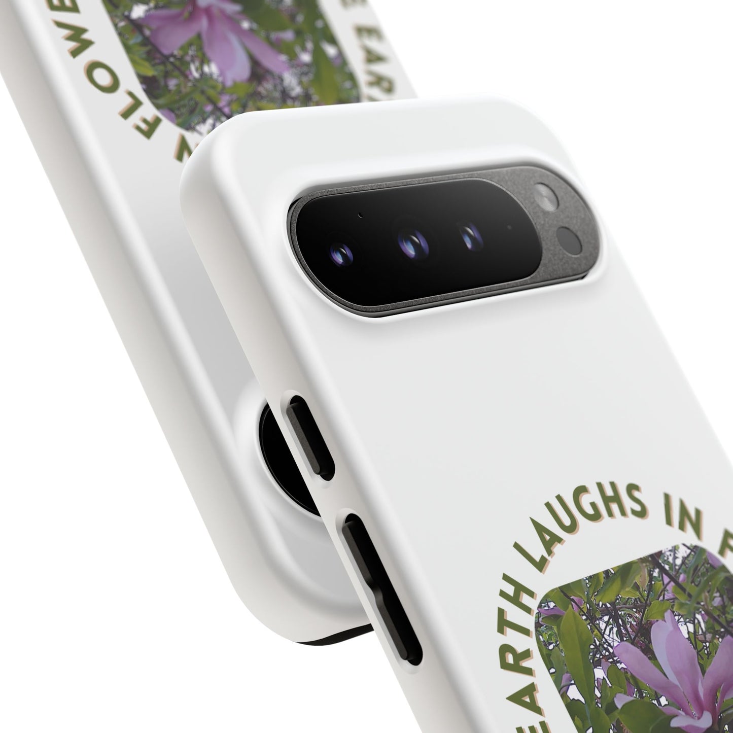 Floral Quote Phone Case - "The Earth Laughs in Flowers" - Tough & Stylish