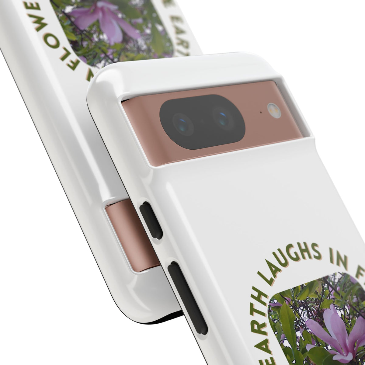 Floral Quote Phone Case - "The Earth Laughs in Flowers" - Tough & Stylish