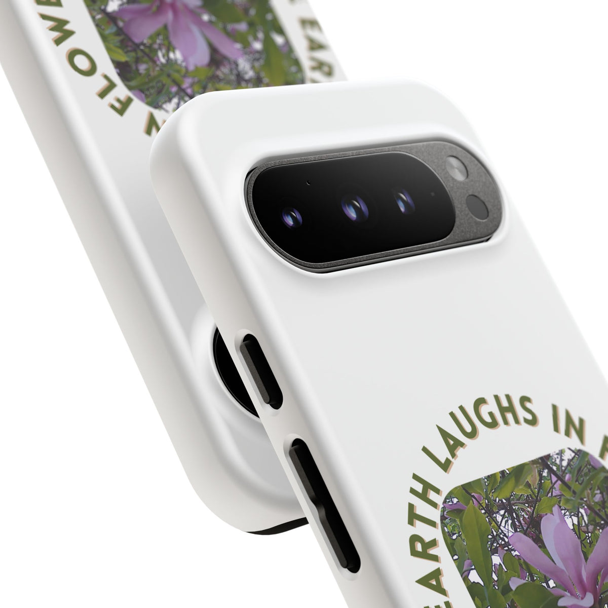 Floral Quote Phone Case - "The Earth Laughs in Flowers" - Tough & Stylish