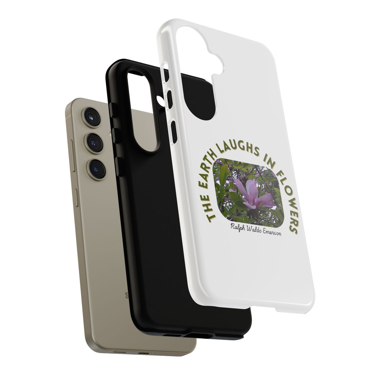 Floral Quote Phone Case - "The Earth Laughs in Flowers" - Tough & Stylish