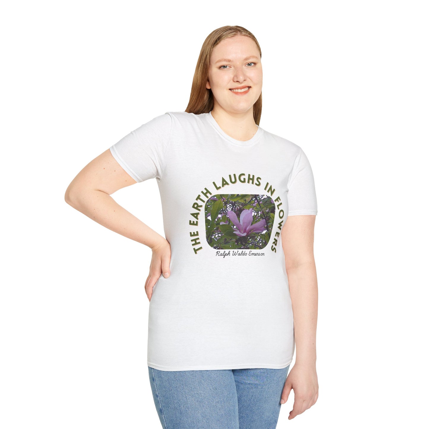 Nature Quote T-Shirt - "The Earth Laughs in Flowers" - Unisex Softstyle Tee