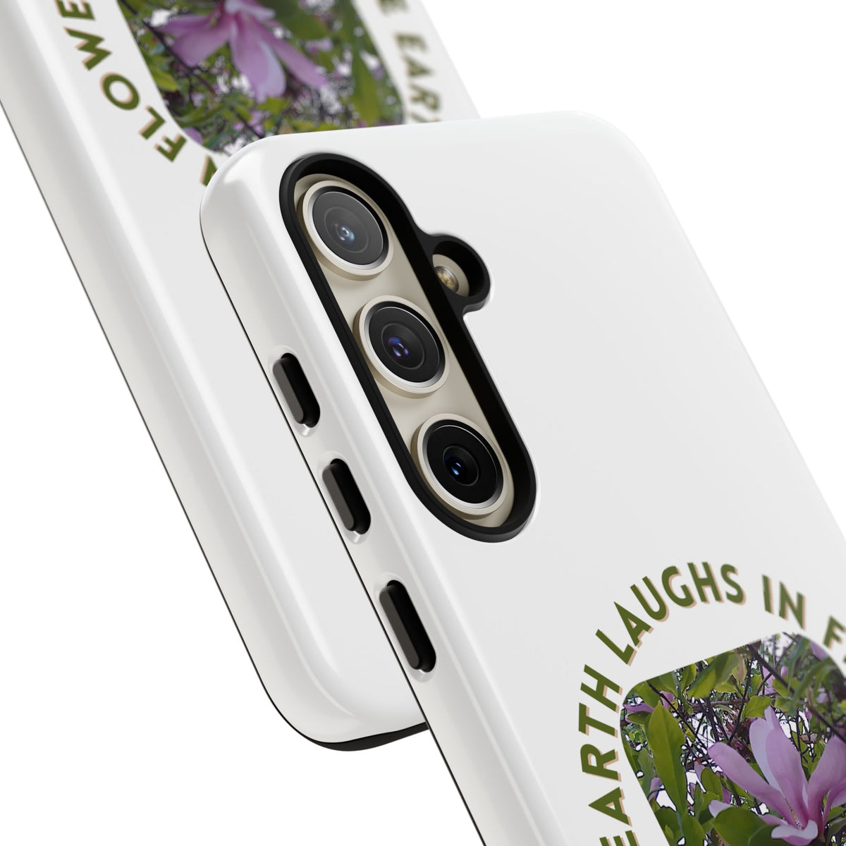 Floral Quote Phone Case - "The Earth Laughs in Flowers" - Tough & Stylish