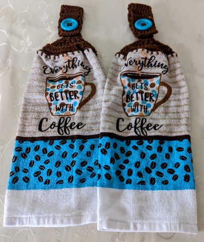 Coffee Themed Hanging Towels - "Everything Gets Better with Coffee" - Set of 2