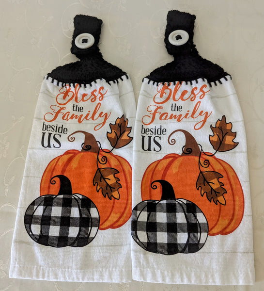 Fall/Thanksgiving Hanging Towels - "Bless the Family Beside Us" - Set of 2