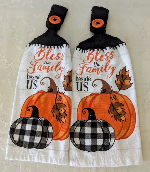 Fall/Thanksgiving Hanging Towels - "Bless the Family Beside Us" - Set of 2