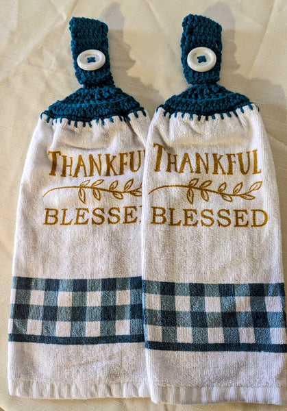 Hand Crocheted Hanging Towels - "Thankful" & "Blessed" - Set of 2