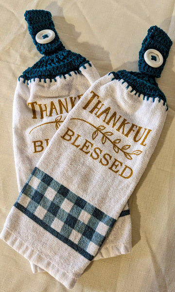 Hand Crocheted Hanging Towels - "Thankful" & "Blessed" - Set of 2