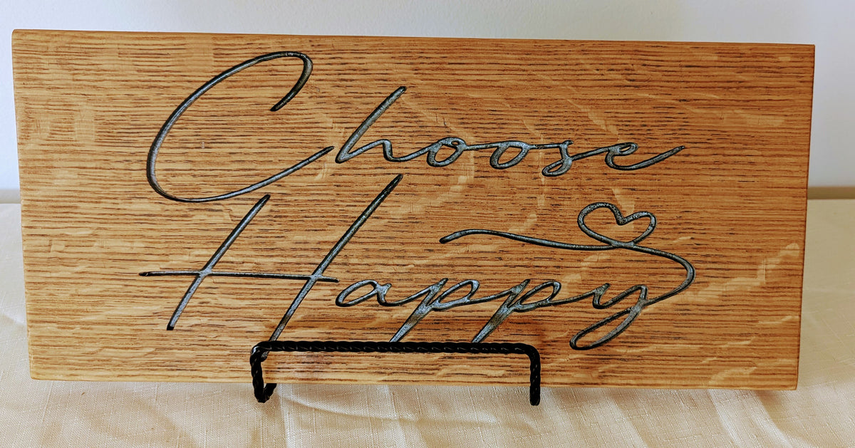 “Choose Happy” Wooden Sign