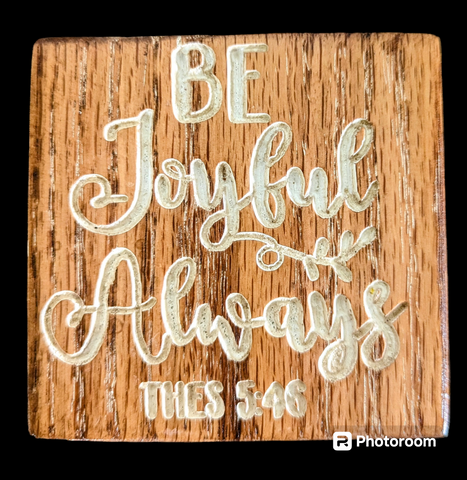 Large Wooden Magnet - "Be Joyful Always"