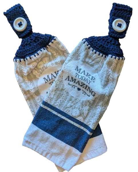 Hand Crocheted Hanging Towels – "Make Today Amazing" Inspirational Design – Set of 2