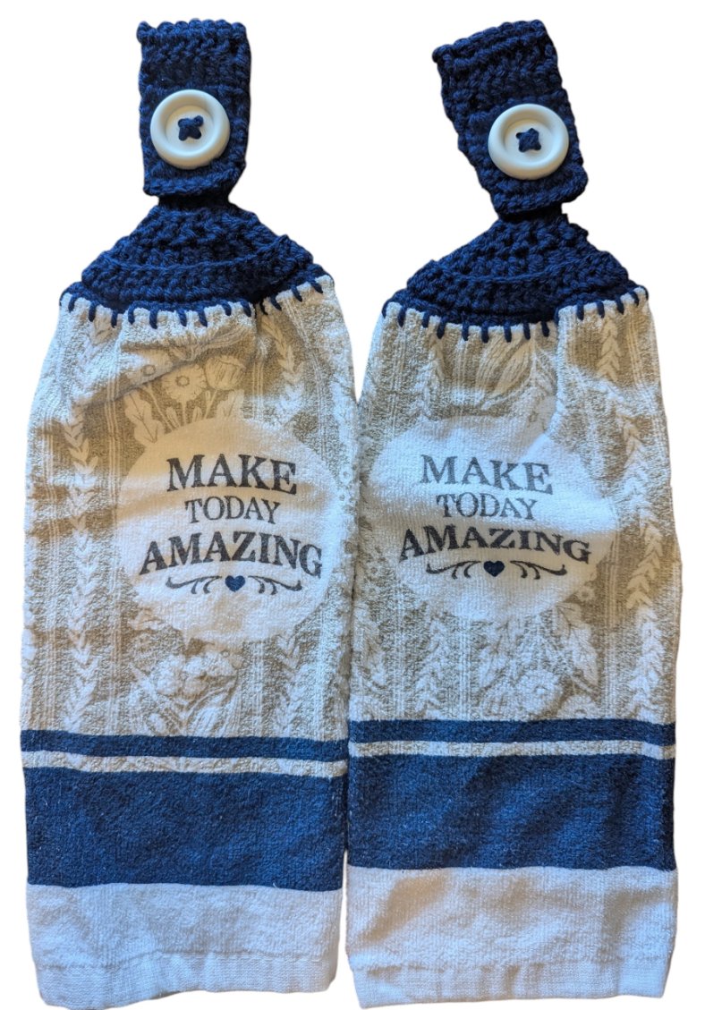 Hand Crocheted Hanging Towels – "Make Today Amazing" Inspirational Design – Set of 2