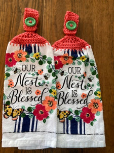 Hanging Towels with Phrases - "Our Nest is Blessed" & " Bless this Home" - Choose a Set of 2 or Purchase Both Sets and Save!